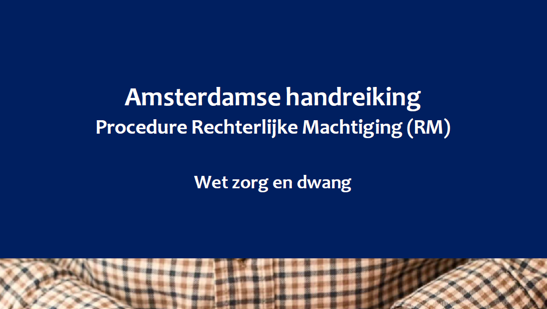 handreiking procedure rechterlijke machtiging